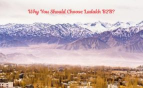 Reason Why You Choose Ladakh B2B As Ladakh DMC